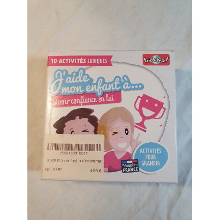 J'AIDE MON ENFANT A AVOIR CONFIANCE EN LUI