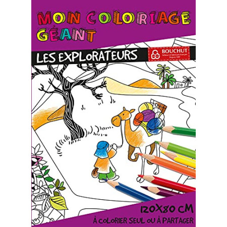 Coloriage Géant Les Explorateurs Bouchut